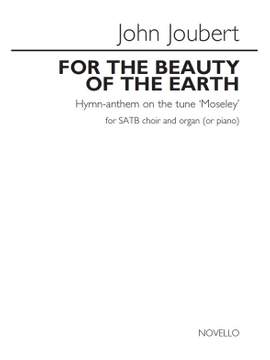 John Joubert: For the Beauty of the Earth