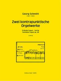 Schmitt, G: Two Contrapuntal Organ Works