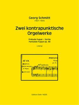Schmitt, G: Zwei kontrapunktische Orgelwerke