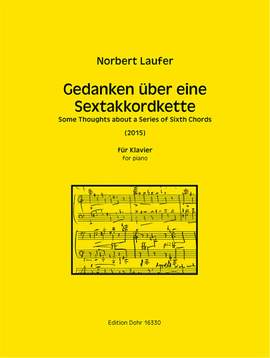 Laufer, N: Some Thoughts about a Series of Sixth Chords
