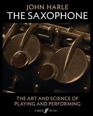 Harle, John: John Harle: The Saxophone