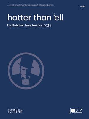 Fletcher Henderson: Hotter Than 'ell