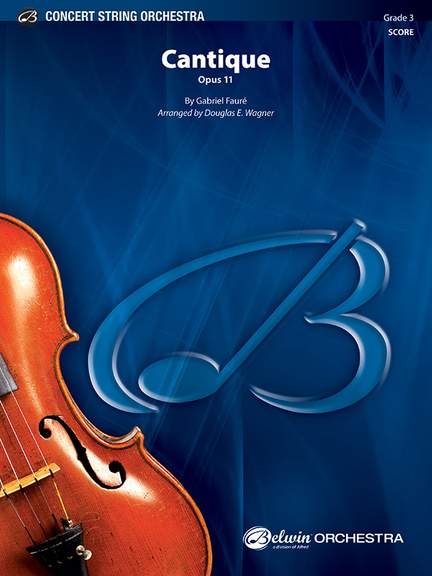 Gabriel Fauré: Cantique