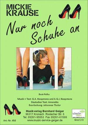 Mickie Krause: Nur Noch Schuhe An