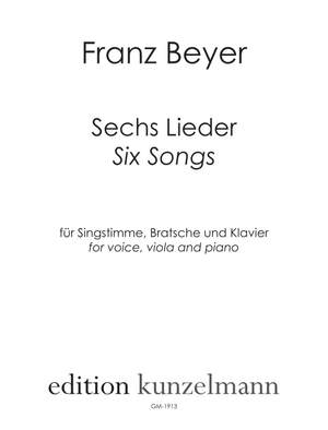 Beyer, Franz: 6 Lieder