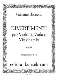 Brunetti, Gaetano: 6 Divertimenti für Violine, Viola und Violoncello - Divertimenti 4 bis 6  L. 130-132