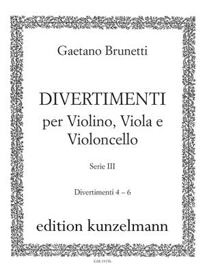 Brunetti, Gaetano: 6 Divertimenti für Violine, Viola und Violoncello - Divertimenti 4 bis 6  L. 130-132