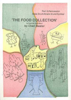 The Food Collection Volume 1, Part 5, Percussion