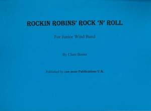 Rockin Robins' Rock 'N' Roll, score only