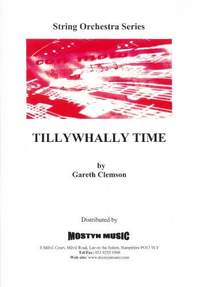 Tillywhally Time, set
