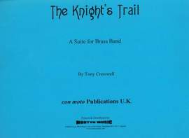 The Knight's Trail, brass band score only