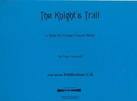 The Knight's Trail, wind band score only