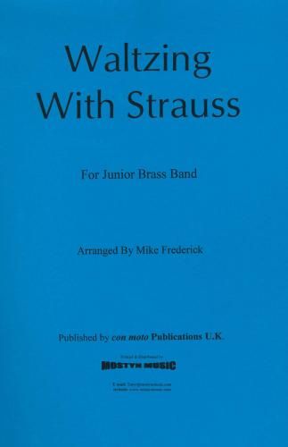 Waltzing with Strauss, score only
