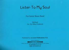 Listen to My Soul, score only