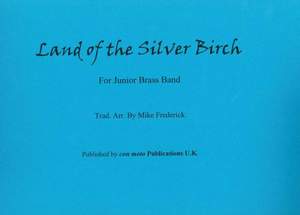Land of the Silver Birch, score only
