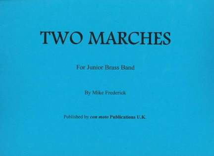Two Marches, score only