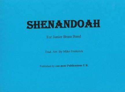Shenendoah, score only
