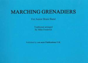 Marching Grenadiers, score only