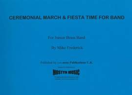 Ceremonial March & Fiesta Time, set