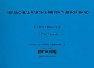 Ceremonial March & Fiesta Time, set