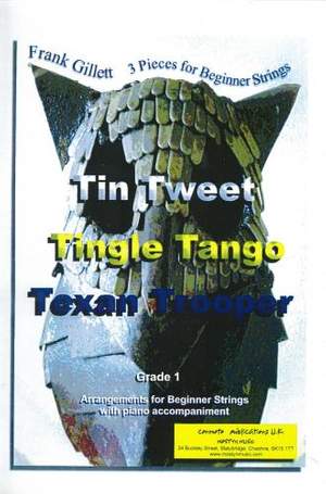 Tin Tweet, Tingle Tango, Texan Trooper, full set