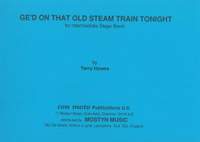 Ge'd On That Old Steam Train, set