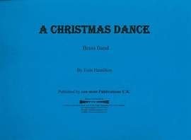 A Christmas Dance, brass band score only