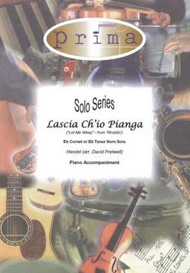 Lascia Ch'io Pianga (Let me weep)