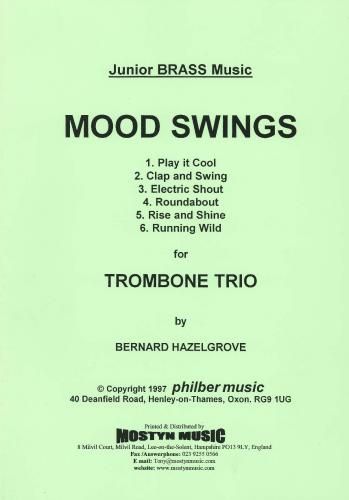 Mood Swings, 3 Trombones