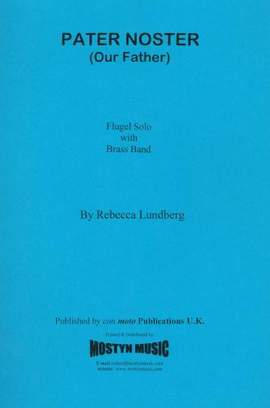 Pater Noster (Our Father), Flugel solo with brass band, set