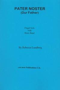 Pater Noster (Our Father), Flugel solo with brass band, score only