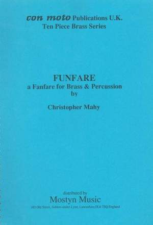 Funfare, a Fanfare for Ten Piece Brass, score only