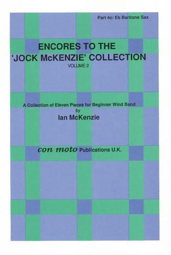 Encores to Jock McKenzie Collection Volume 2, wind band, part 4c, Eb Baritone Saxophone