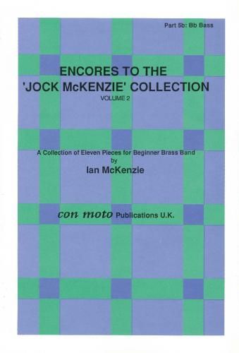 Encores to Jock McKenzie Collection Volume 2, brass band, part 5b, Bb Bass