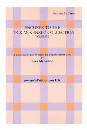 Encores to Jock McKenzie Collection Volume 3, brass band, part 3c, Bb Tenor