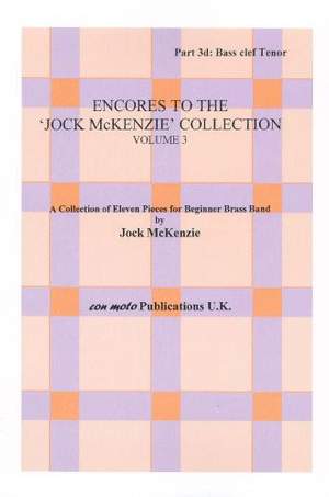 Encores to Jock McKenzie Collection Volume 3, brass band, part 3d, Bass Clef Tenor