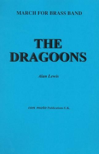 The Dragoons, score only