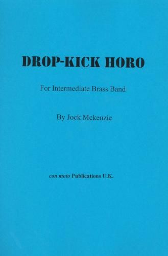 Drop'Kick Horo, score only