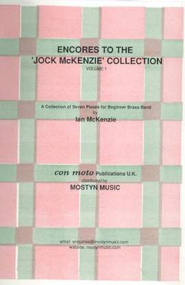 Encores to Jock McKenzie Collection Volume 1, brass band set