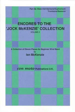 Encores to Jock McKenzie Collection Volume 2, wind band, part 4b, Bass Clef Baritone/Euphonium/Trombone/Bassoon
