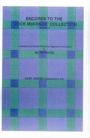 Encores to Jock McKenzie Collection Volume 2, brass band, score only