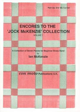 Encores to Jock McKenzie Collection Volume 1, brass band, part 2a, 2nd Bb Cornet