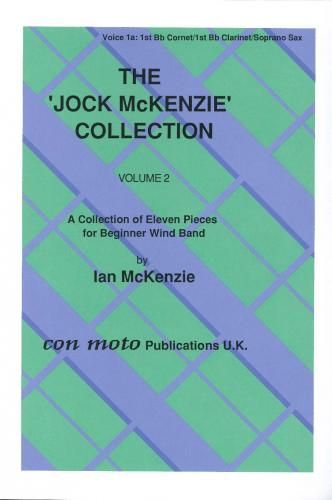Jock McKenzie Collection Volume 2, wind band, part 1a, Bb Cornet/Clarinet