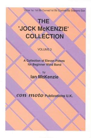 Jock McKenzie Collection Volume 3, wind band, part 1a, Bb Cornet/Clarinet