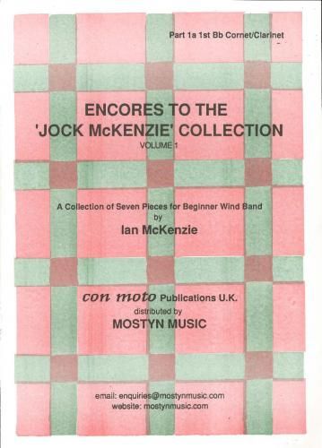 Encores to Jock McKenzie Collection Volume 1, wind band, part 1a, 1st Bb Cornet/Clarinet
