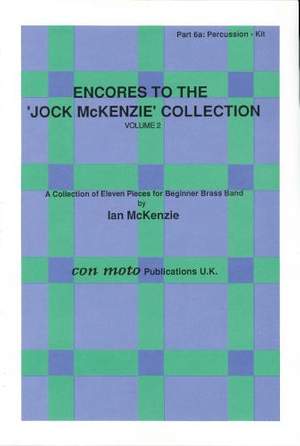 Encores to Jock McKenzie Collection Volume 2, brass band, part 6a, Percussion - Kit