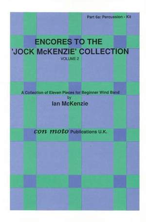 Encores to Jock McKenzie Collection Volume 2, wind band, part 6a, Percussion - Kit