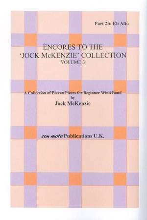 Encores to Jock McKenzie Collection Volume 3, wind band, part 2b, Eb Alto