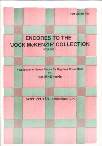 Encores to Jock McKenzie Collection Volume 1, brass band, part 2b, Eb Alto