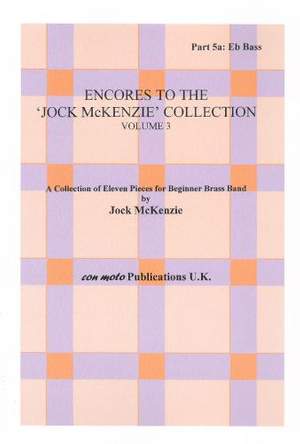 Encores to Jock McKenzie Collection Volume 3, brass band, part 5a, Eb Bass